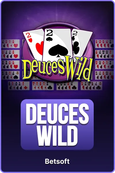 Deuces Wild