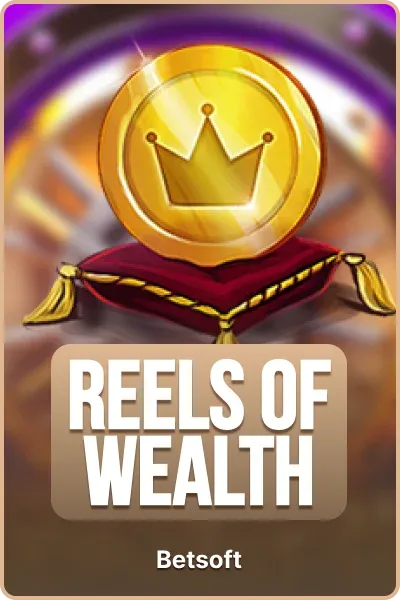 Reels Of Wealth