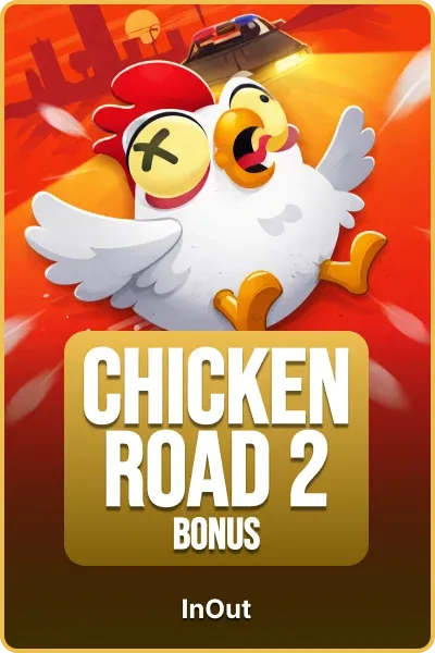 Chicken Road 2 Bonus