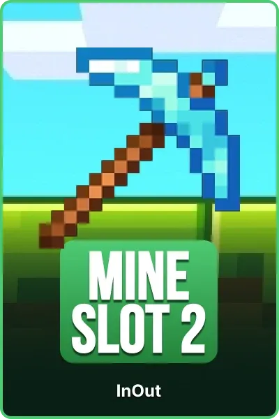 Mine Slot 2
