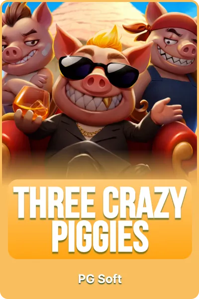 Three Crazy Piggies