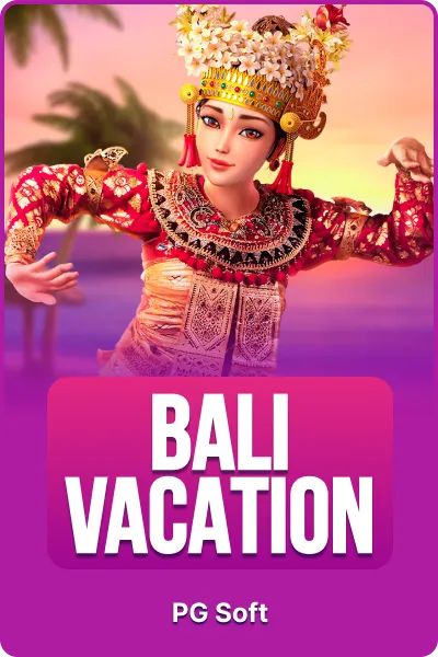 Bali Vacation