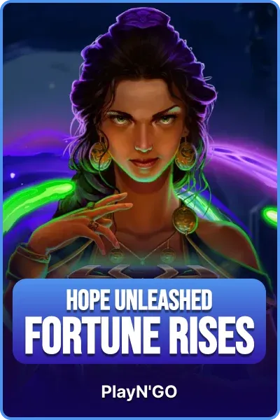 Hope Unleashed Fortune Rises