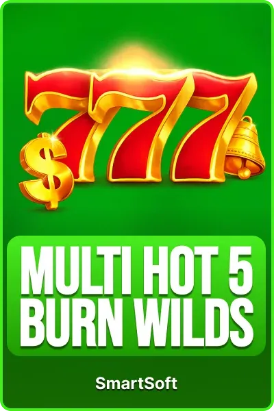 Multi Hot 5 Burn Wilds