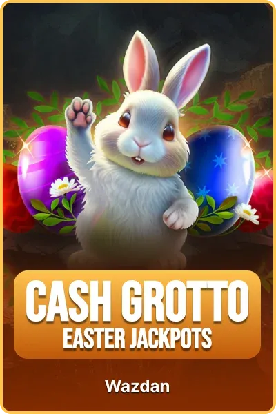 Cash Grotto Easter Jackpots